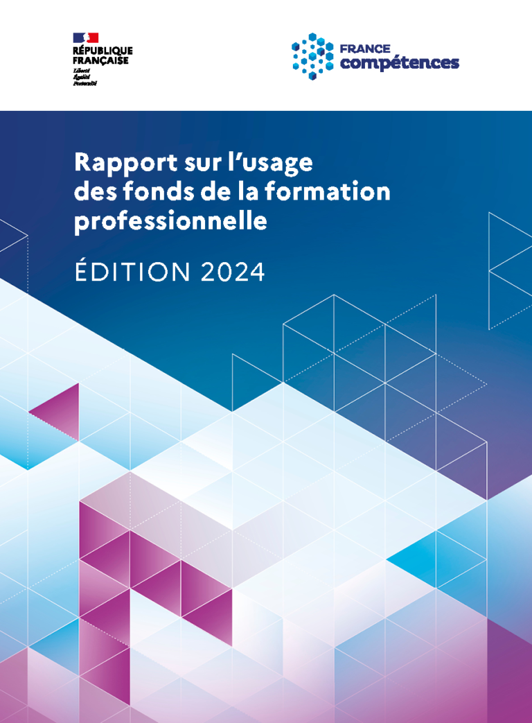 France compétences publie le rapport 2024 sur l’usage des fonds de la formation professionnelle